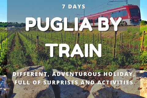 Vacaciones en tren: 7 días para descubrir Puglia