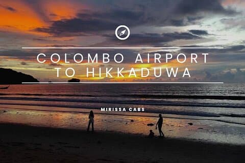 Aeropuerto de Colombo a Hikkaduwa (traslado privado de llegada)