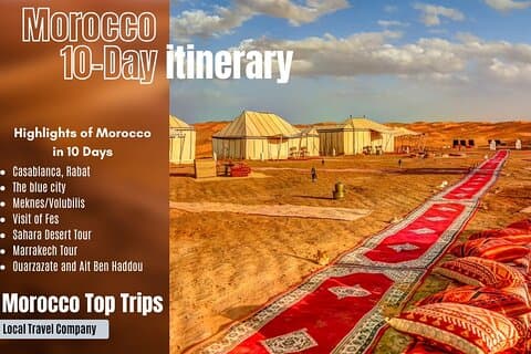Meilleur itinéraire de voyage de 10 jours au Maroc
