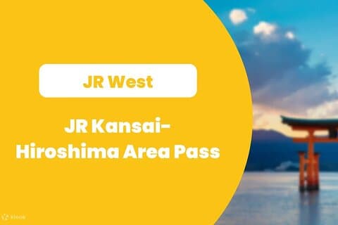 JR Kansai-Hiroshima Area Pass