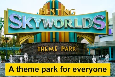 Genting SkyWorlds or Skytropolis Theme Park Tickets (Optional)
