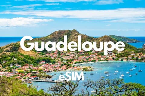 Guadeloupe Daten eSIM von 0,5 GB täglich bis 20 GB 30 Tage