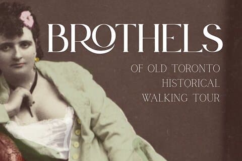 Tour histórico a pie por los burdeles del Viejo Toronto