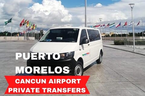 Aeropuerto de Cancún : Traslados Privados Desde/hacia Puerto Morelos