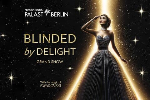 Grand spectacle BLINDED by DELIGHT