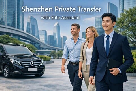 [Elite Transport] Shenzhen Private Transfer & Executive Support