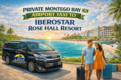 Private Montego Bay Airport Taxi to Iberostar Rose Hall Resort