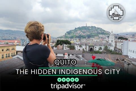 Quito Inca : Discovering the hidden indigenous city