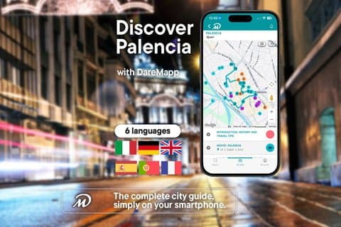 TOP Palencia: Visita Guiada privada con tu móvil