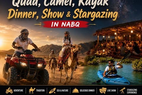 Sunset Quad, Camel, Show, Dinner, Kayaking and Stargazing at Nabq