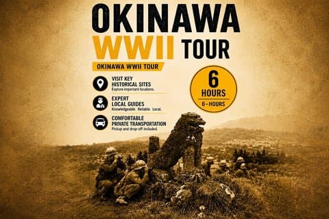 沖縄プライベートツアー：沖縄戦1〜5名様（6時間）