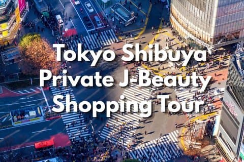 東京渋谷スキンケア&メイクJビューティウォーキングツアー