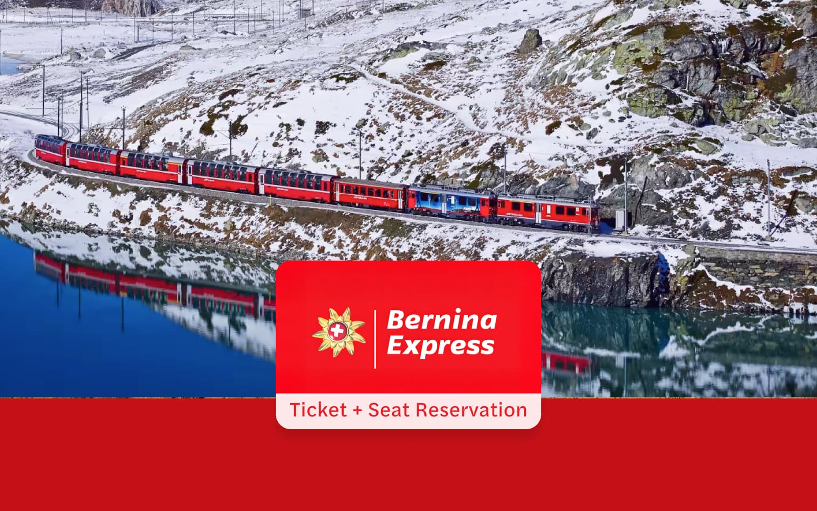 Bernina Express Train Tickets with Reserved Seats